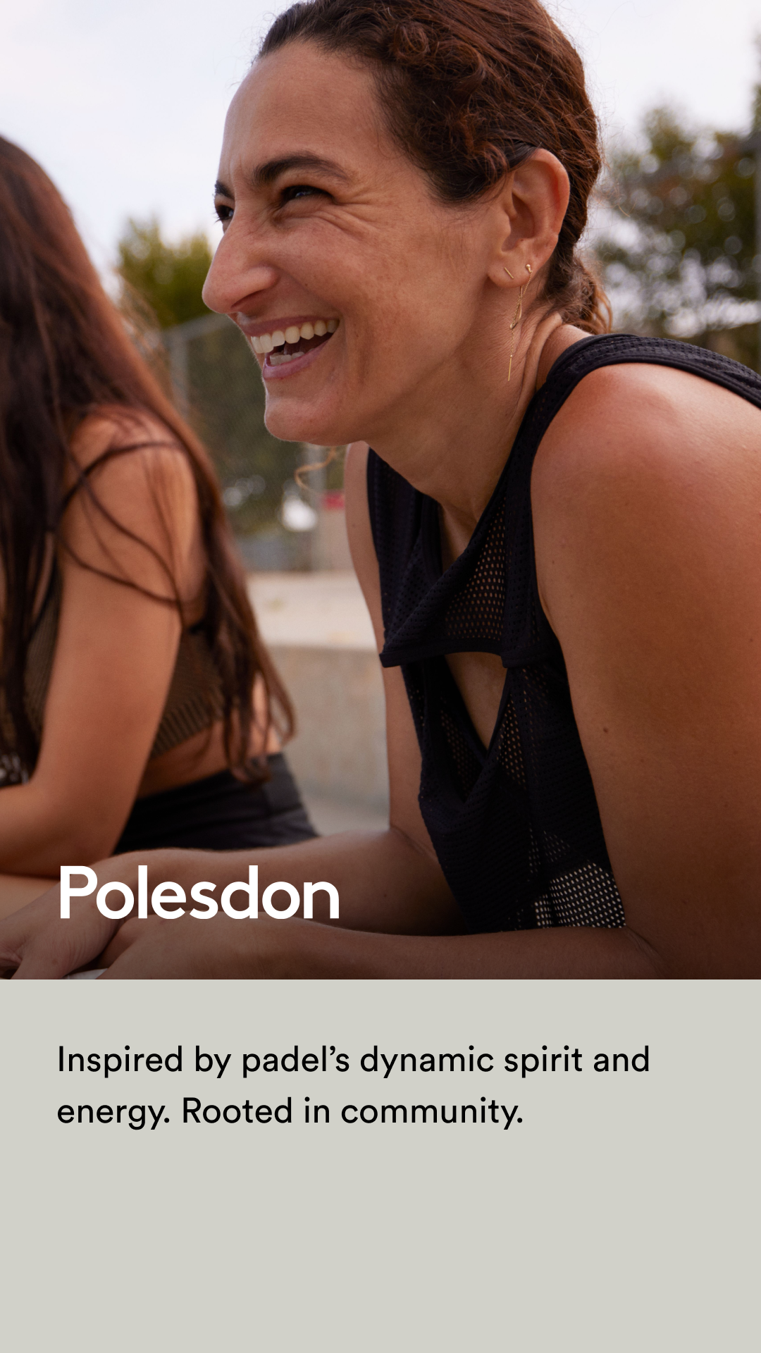 Polesdon campaign — Inspired by padel's dynamic spirit and energy. Rooted in community.